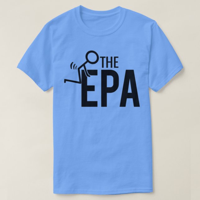 Fck the EPA T-Shirt (Design vorne)