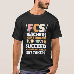 FCS-Lehrer helfen Schülern als Erwachsene erfolgre T-Shirt