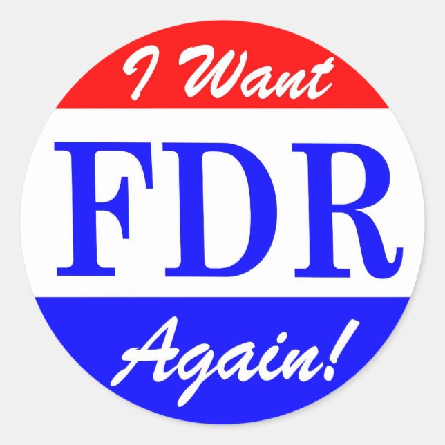 FDR - Amerikas Bestste Anerkennung für den Präside Runder Aufkleber (Vorderseite)
