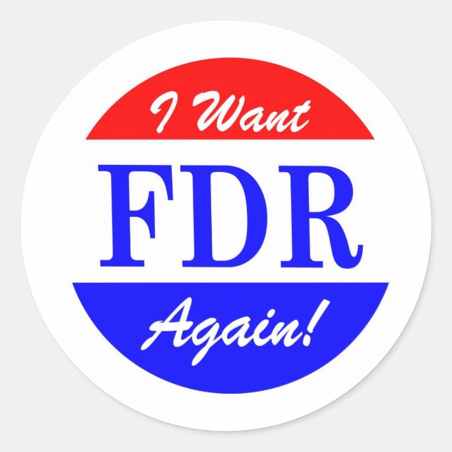 FDR - Amerikas Bestste Anerkennung für den Präside Runder Aufkleber (Vorderseite)
