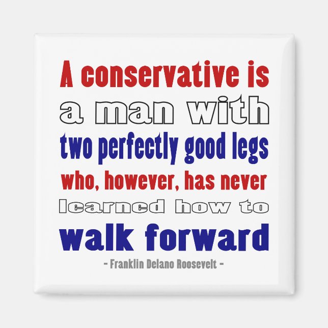 FDR definiert Konservative dunkler Magnet (Vorne)