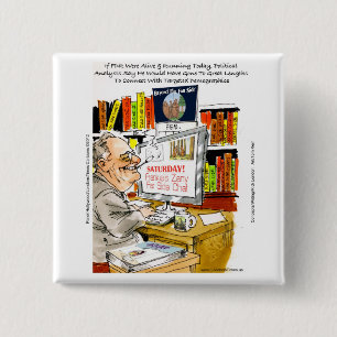 FDR Fireside Speech Funny Cartoon Geschenke & T-Sh Button