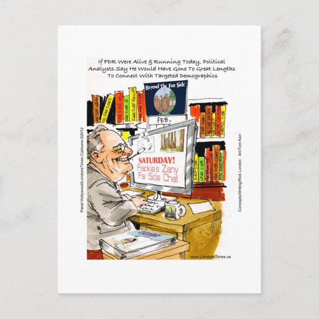FDR Fireside Speech Funny Cartoon Geschenke & T-Sh Postkarte (Vorderseite)