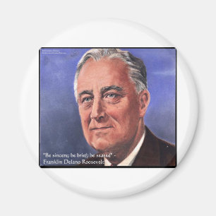 FDR (Roosevelt) "Sei kurz" Weisheitszitate Geschen Magnet