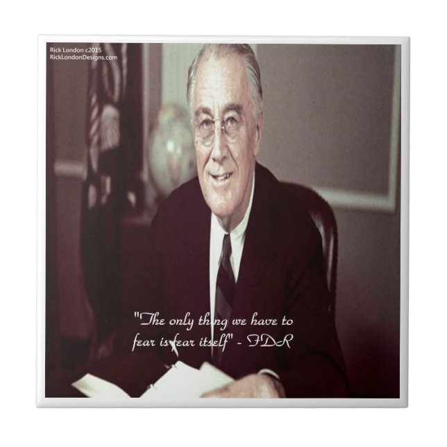 FDR und nichts zu fürchten Zitat Fliese (Vorderseite)
