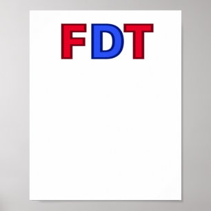 Fdt - Für Donald Trump Sticker Poster