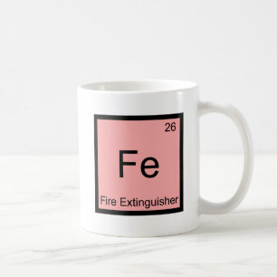 Fe - Feuerlöscher Funny Chemistry Symbol T-Shirt Kaffeetasse