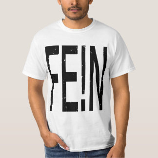 FE!N-Hemd T-Shirt