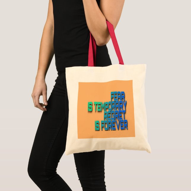 fear is temporary Tote Bag Tragetasche (Vorderseite (Produkt))