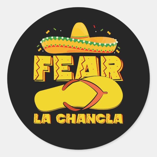 Fear La Chancla Funny Mexican Cinco De Mayo Runder Aufkleber (Vorderseite)