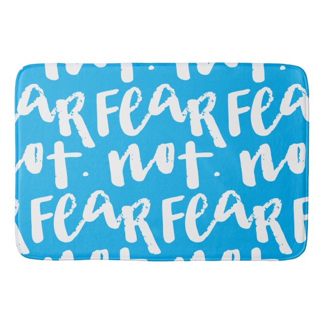 Fear not badematte (Vorderseite)