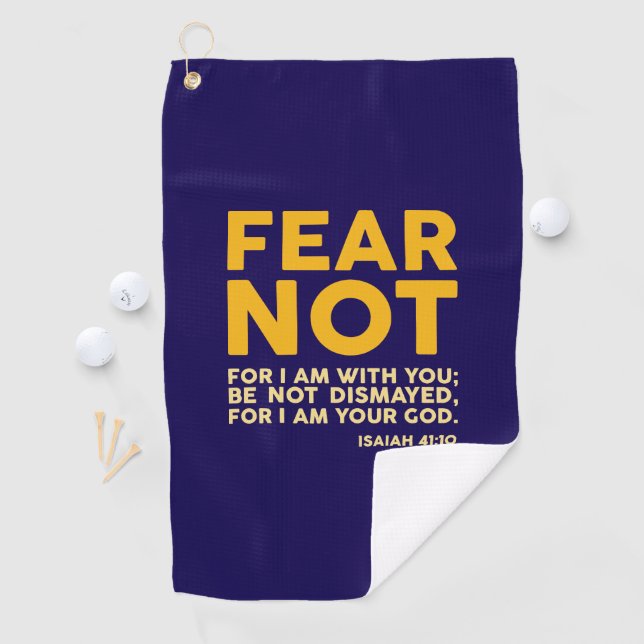 Fear not, for I am with you Golfhandtuch (Insitu)