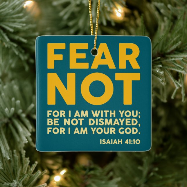 Fear not, for I am with you Keramikornament (Baum)