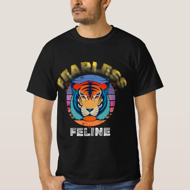 Fearless Feline for tiger T-Shirt (Vorderseite)
