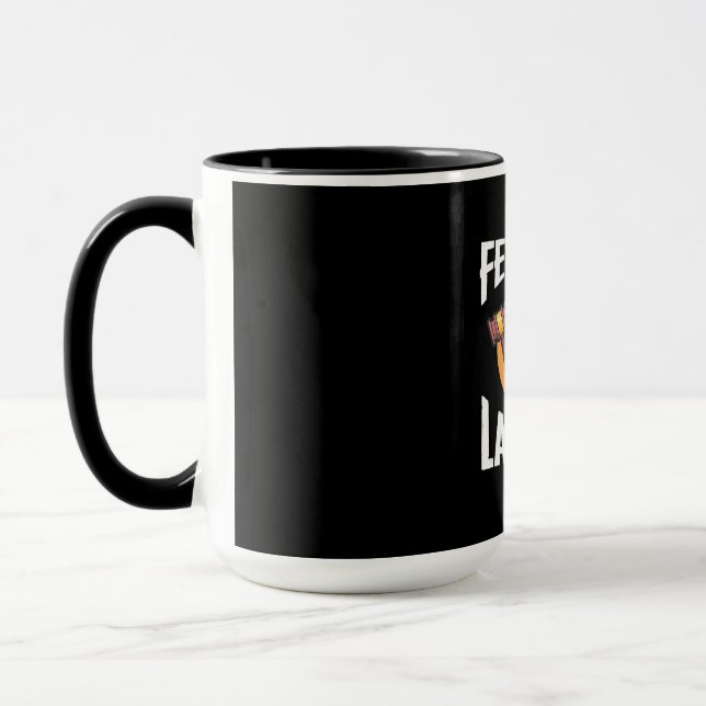Fearless Lawyer Tasse (Links)
