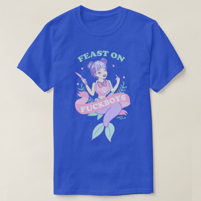 Feast on Fuckboys T-Shirt (Design vorne)