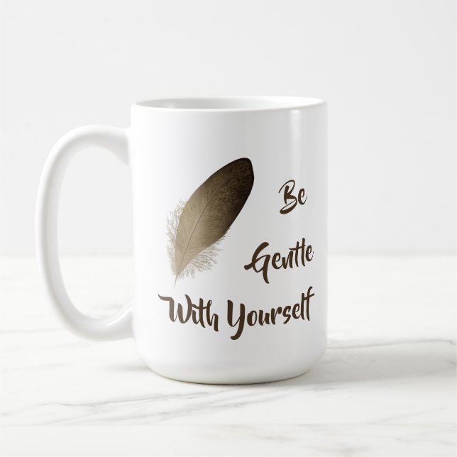 Feather "Sei sanft mit dir selbst" Kaffeetasse (Links)