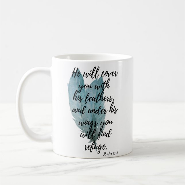 Feathers Tasse Psalm 91:4 unter seinen Flügeln (Links)