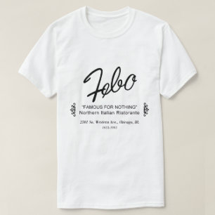 Febo, Norditalienisches Ristorante, Chicago, IL T-Shirt