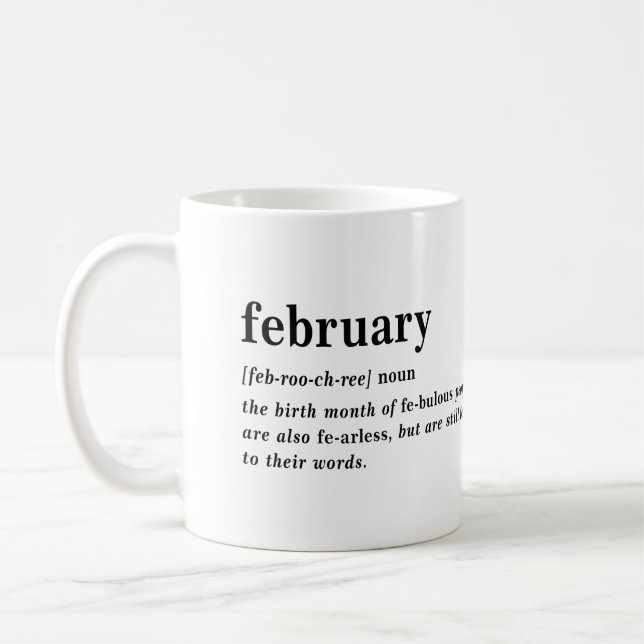Februar Definition Geburtstag Kaffeetasse (Links)