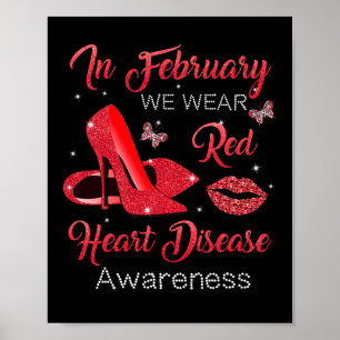 Februar Wear Red High Heels Heart Disease Awarene Poster