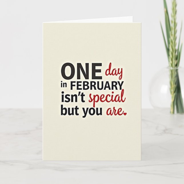 February You Are Always Special Card Karte (Vorderseite)