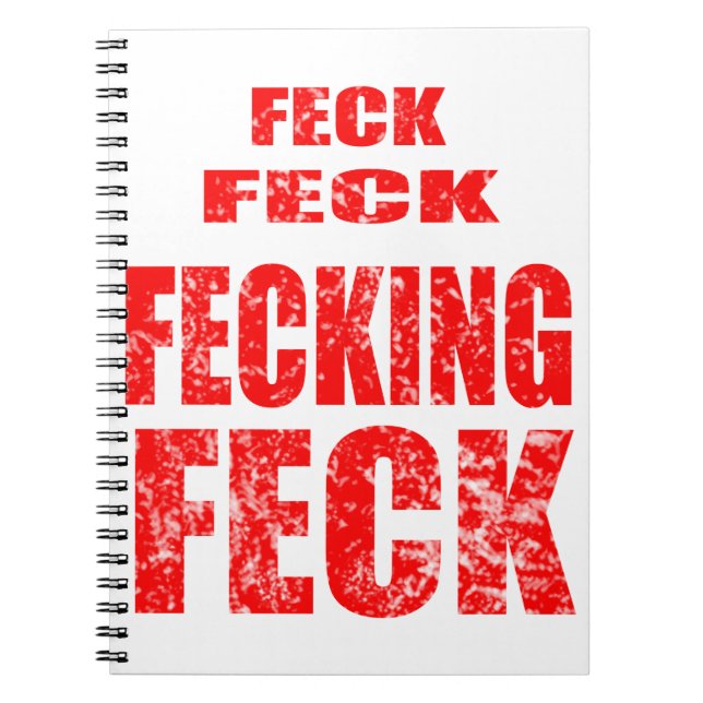 Feck Feck fecking Feck Notizblock (Vorderseite)