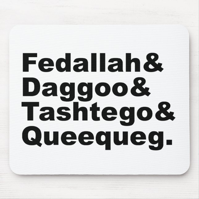 Fedallah Daggoo Tashtego Queequeg | Moby Dick Mousepad (Vorne)