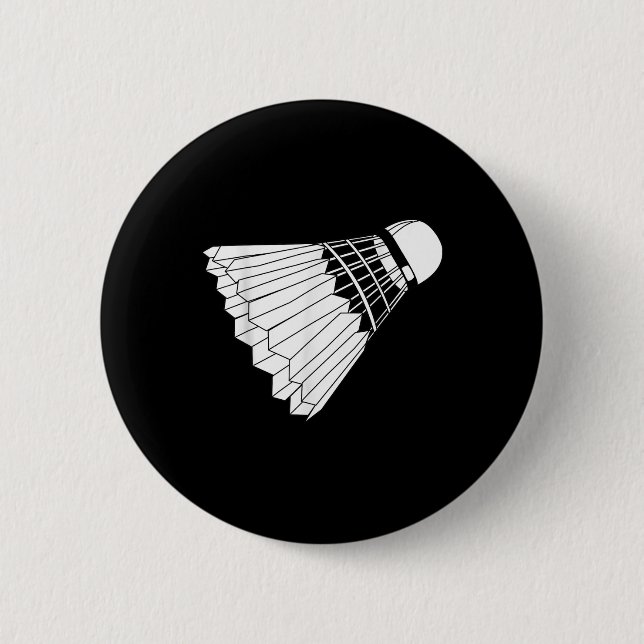 Federball Badminton Shuttlecock wirklich mögen Button (Vorderseite)