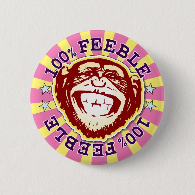 Feeble 100% Funny Funky Monkey Badge (Devant)