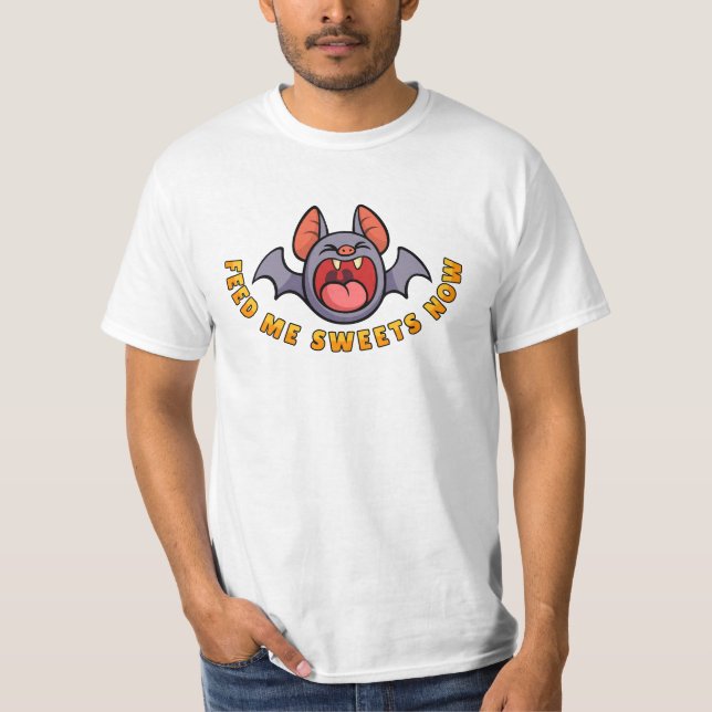 Feed Me Sweets Now Throw Pillow  T-Shirt (Vorderseite)