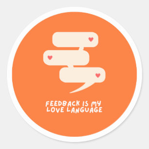 Feedback ist meine Liebe - Aufkleber
