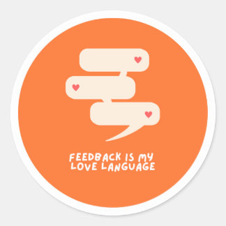 Feedback ist meine Liebe - Aufkleber