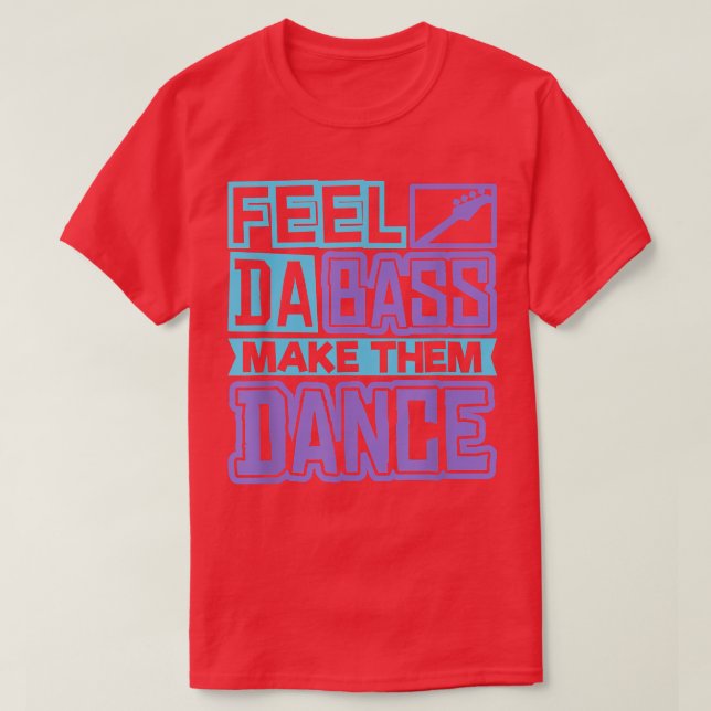 Feel da slap bass guitar and make them danceSlapba T-Shirt (Design vorne)