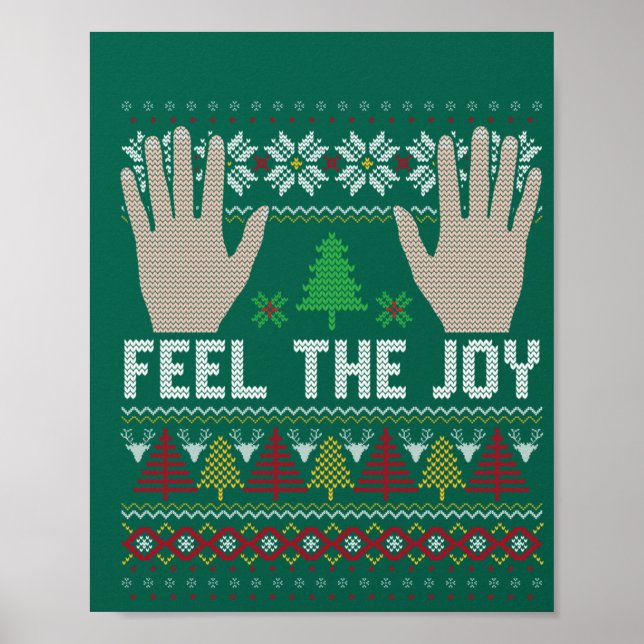 Feel the Joy Ugly Holiday Design Poster (Vorne)