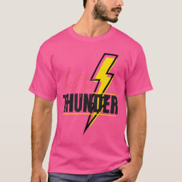 Feel the Thunder Song T-Shirt