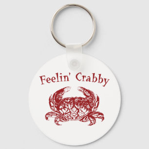 Feelin' Crabby Schlüsselanhänger