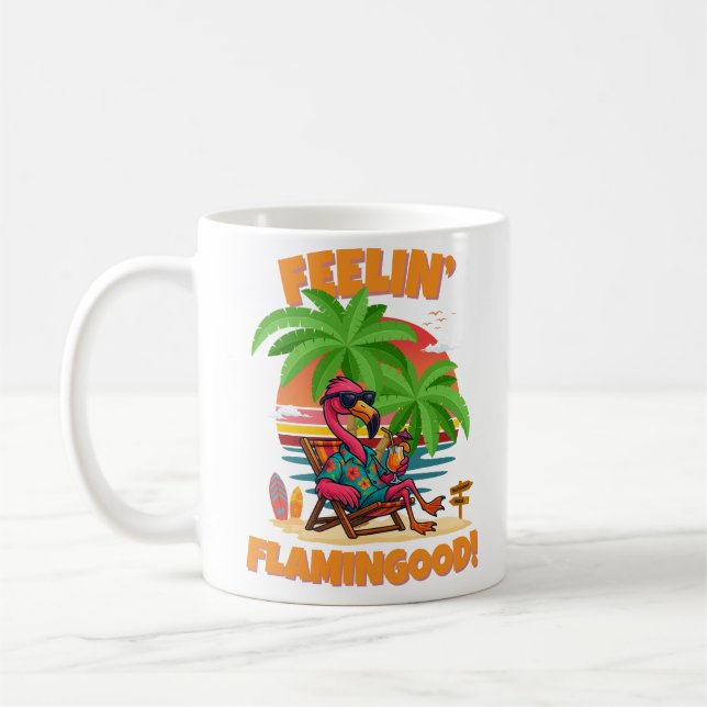 Feelin’ Flamingood Funny Flamingo Summer Design Kaffeetasse (Links)
