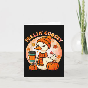 Feelin Goosey Funny Goose Erntedank Herbst Karte
