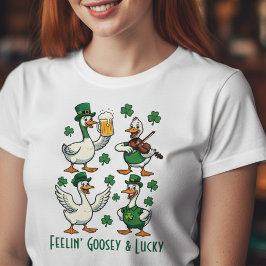 Feelin’ Goosey & Lucky Funny St. Patrick’s Day  Tri-Blend Shirt