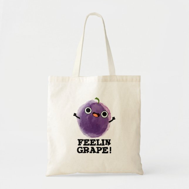 Feelin Grape Funny Frucht Pub Tragetasche (Vorne)