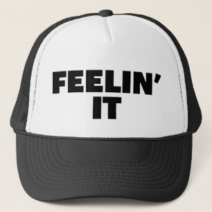 FEELIN IL casquette de camionneur de slogan