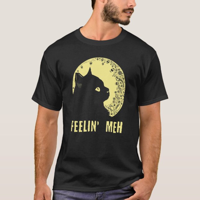 Feelin' Meh Cat  Lazy Kitten Inactive Introvert T-Shirt (Vorderseite)
