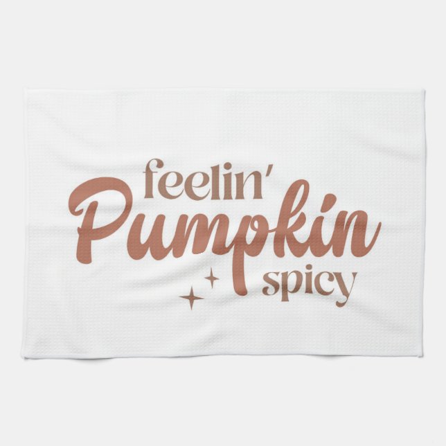 Feelin' Pumpkin Spicy Geschirrtuch (Horizontal)