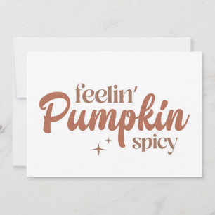 Feelin' Pumpkin Spicy Karte