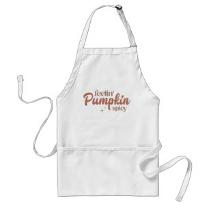 Feelin' Pumpkin Spicy Schürze