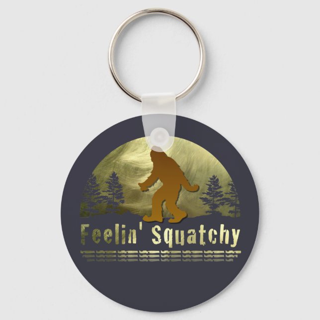 Feelin' Squatchy Schlüsselanhänger (Vorderseite)