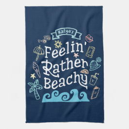 Feelin' ziemlich Beachy addieren Ihren frechen Geschirrtuch
