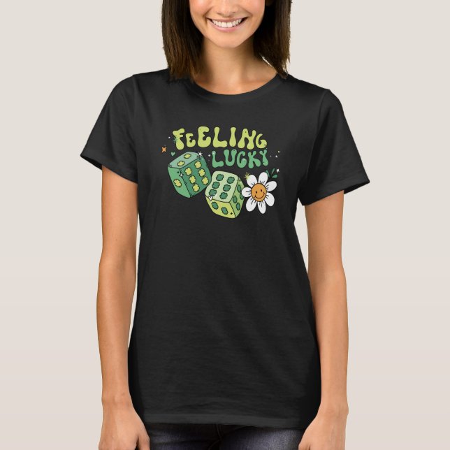 Feeling Lucky Dice Retro Groovy St Patrick's Day W T-Shirt (Vorderseite)