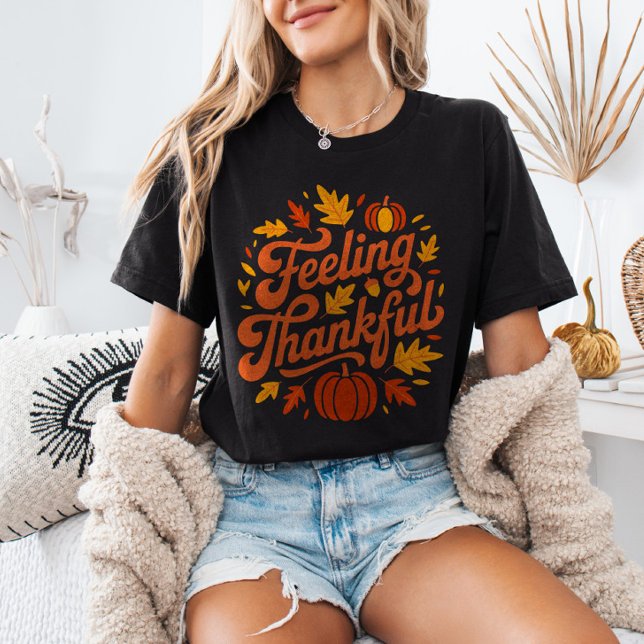 Feeling Thankful Fall Harvest Thanksgiving T-Shirt (Von Creator hochgeladen)